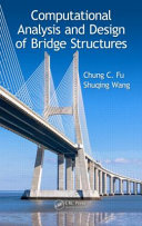 Computational analysis and design of bridge structures /