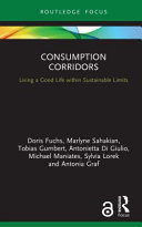 Consumption corridors : living a good life within sustainable limits /