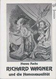 Richard Wagner und die Homosexualität /