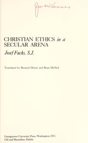 Christian ethics in a secular arena /