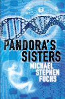 Pandora's sisters /