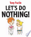 Let's do nothing! /