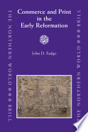 Commerce and print in the early Reformation /