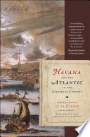 Havana and the Atlantic in the sixteenth century /