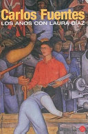 Los años con Laura Díaz /