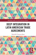 Deep integration in Latin American trade agreements /