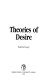 Theories of desire /