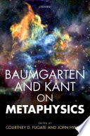Baumgarten and Kant on metaphysics /