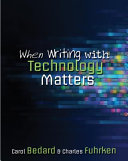 When writing with technology matters /