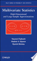 Multivariate statistics : high-dimensional and large-sample approximations /