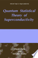 Quantum statistical theory of superconductivity /