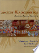 Sacred mathematics : Japanese temple geometry /