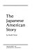 The Japanese American story /