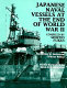 Japanese naval vessels at the end of World War II /