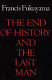 The end of history and the last man /