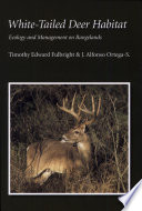 White-tailed deer habitat : ecology and management on rangelands /