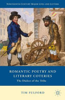 Romantic poetry and literary coteries : the dialect of the tribe /