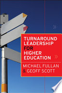 Turnaround leadership for higher education /