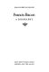 Francis Bacon, a biography /
