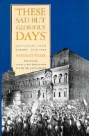 These sad but glorious days : dispatches from Europe, 1846-1850 /
