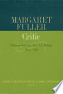 Margaret Fuller, critic : writings from the New-York Tribune, 1844-1846 /