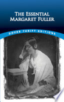 The essential Margaret Fuller /