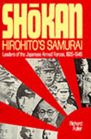Shōkan : Hirohito's samurai /