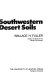 Management of southwestern desert soils /