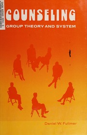 Counseling ; group theory and system /