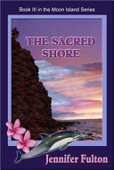 The sacred shore /