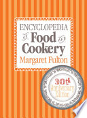 Encyclopedia of food and cookery