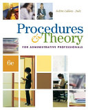 Procedures & theory for administrative professionals /