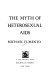 The myth of heterosexual AIDS /