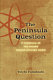 The peninsula question : a chronicle of the second Korean nuclear crisis /