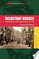 Reluctant heroes : rickshaw pullers in Hong Kong and Canton, 1874-1954 /
