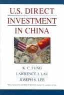 U.S. direct investment in China /