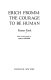 Erich Fromm : the courage to be human /