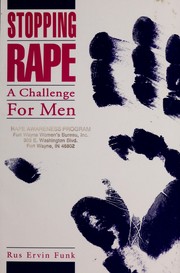 Stopping rape : a challenge for men /