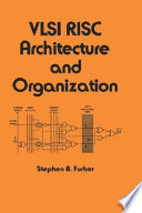 VLSI RISC architecture and organization /