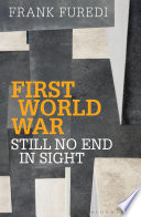 First World War : still no end in sight /