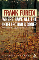 Where have all the intellectuals gone? : including 'a reply to my critics' /