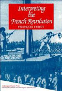 Interpreting the French Revolution /