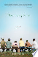 The long run : a novel /