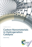 Carbon nanomaterials in hydrogenation catalysis /