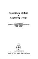 Approximate methods in engineering design /