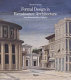 Formal design in renaissance architecture from Brunelleschi to      Palladio /