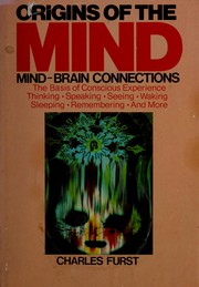 Origins of the mind : mind-brain connections /