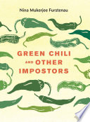Green chili and other impostors /