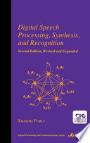 Digital Speech Processing : Synthesis, and Recognition, Second Edition /