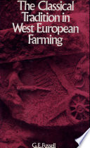 The classical tradition in West European farming /